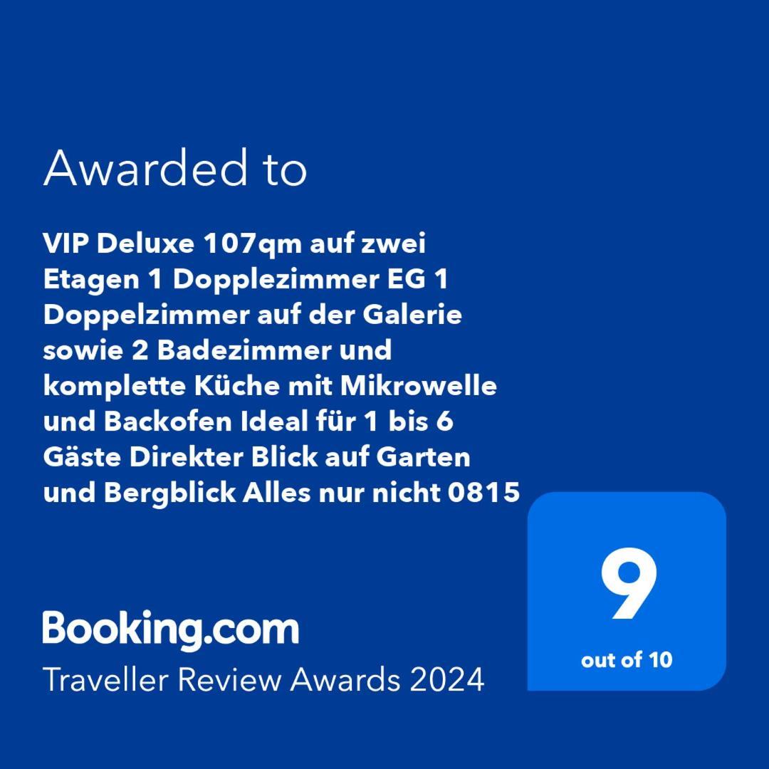 Apartamento VIP Deluxe 107qm auf zwei Etagen 1 Dopplezimmer EG 1 Doppelzimmer auf der Galerie sowie 2 Badezimmer und komplette Küche mit Mikrowelle und Backofen Ideal für 1 bis 6 Gäste Direkter Blick auf Garten und Bergblick Alles nur nicht 0815 Schliersee Exterior foto
